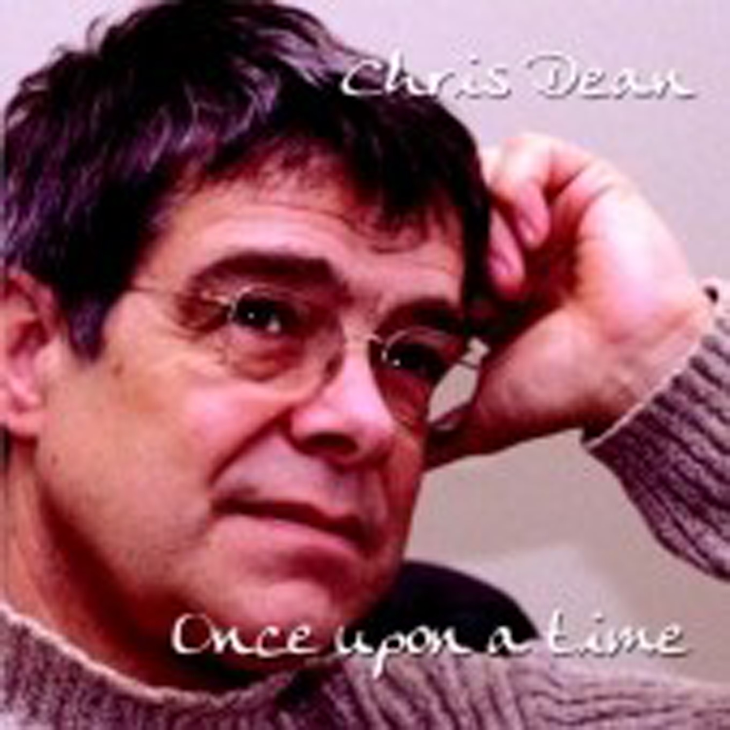 Once Upon a Time by Chris Dean album cover