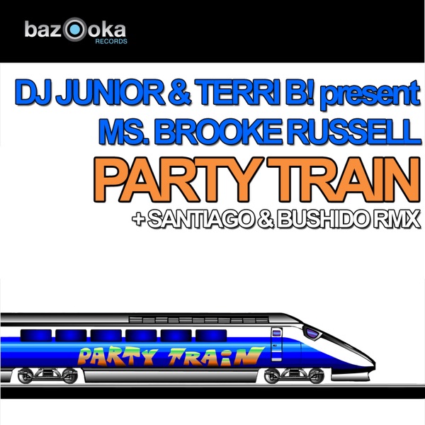 Party Train (DJ Junior & Terri B! Presents)
