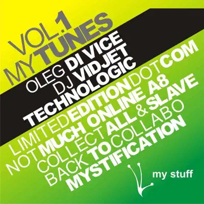 Listen to My Tunes Vol.1 by Oleg Di Vice