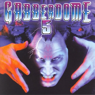 Gabberdome, Vol 5