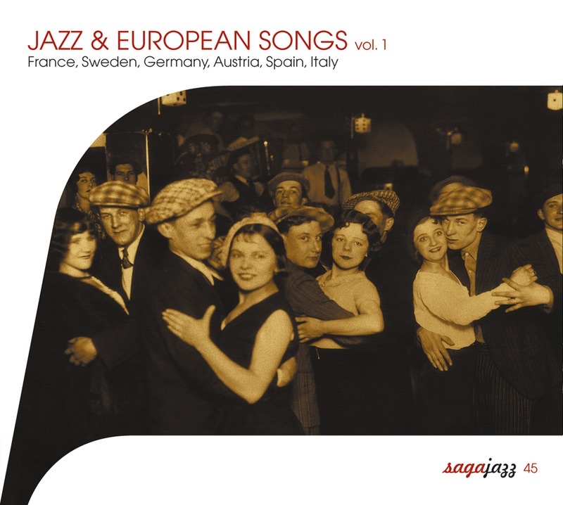 Saga Jazz: Jazz & European Songs, Vol. 1 (France, Sweden, Germany, Austria, Spain, Italy)