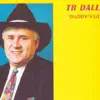 T.R. Dallas - Daddy's Girl