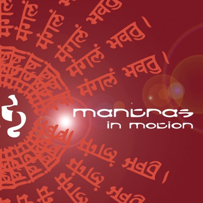 Mantras In Motion