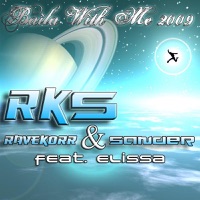 Baila With Me 2009 (feat. Elissa) - EP - Ravekorr, Sander & Elissa