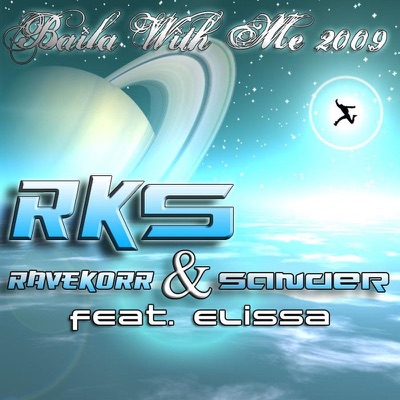 Baila With Me 2009 (feat. Elissa) - EP