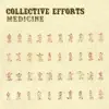 Collective Efforts - Until My Life's Gone