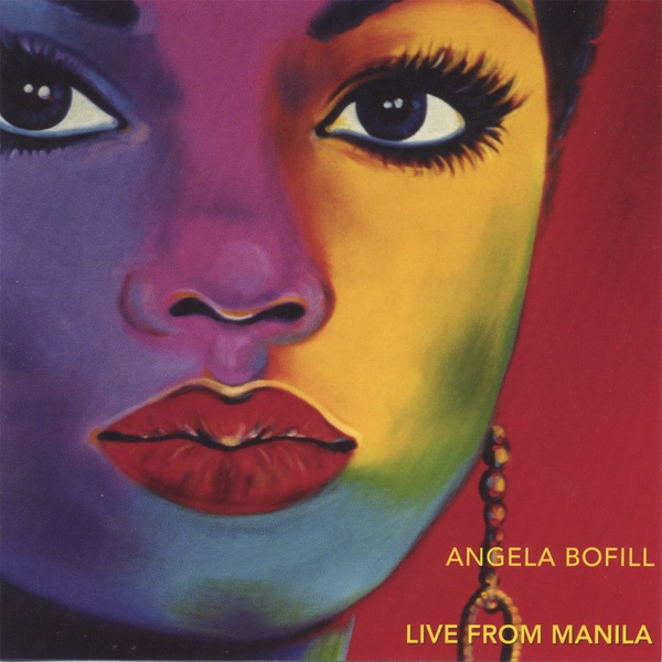 Обложка альбома «Live from Manila» — Angela Bofill