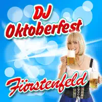 Fürstenfeld — DJ Oktoberfest