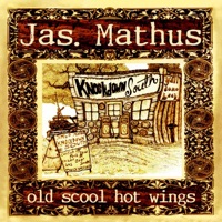 Old Scool Hot Wings - Jimbo Mathus & Knockdown South
