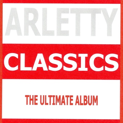 Classics : Arletty