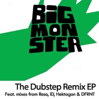 Big Monster - the Dubstep Remix - EP - Baobinga & id