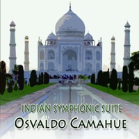 Indian Symphonic Suite - Osvaldo Camahue & Praha Philharmonic Orchestra
