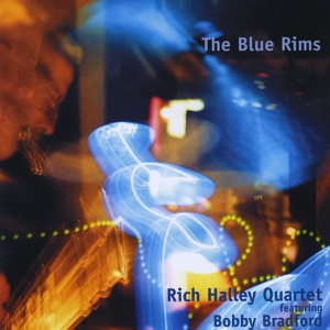 The Blue Rims (feat. Bobby Bradford, Clyde Reed & Dave Storrs)
