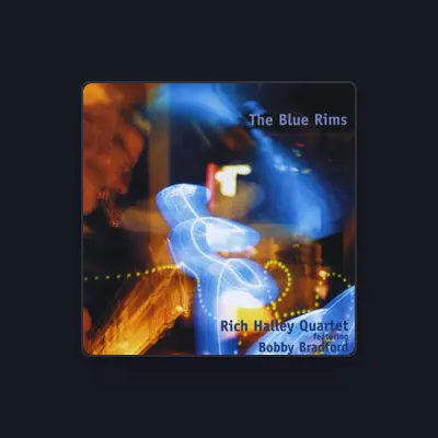 Listen to Rich Halley Quartet, watch music videos, read bio, see tour dates & more!