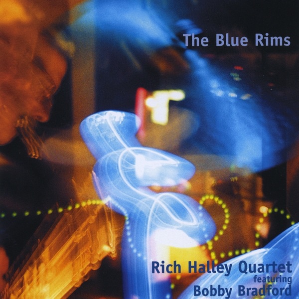 The Blue Rims (feat. Bobby Bradford, Clyde Reed & Dave Storrs)