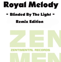 Royal Melody - Blinded By the Light (Beatfreakz Radio Remix)