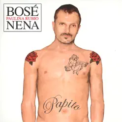 Nena (feat. Paulina Rubio) - Single - Miguel Bosé
