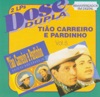 Tião Carreiro e Pardinho - Amargurado