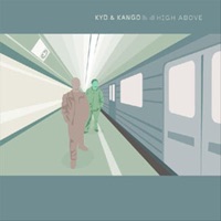 K.Y.D. & Kango - This Is the Way