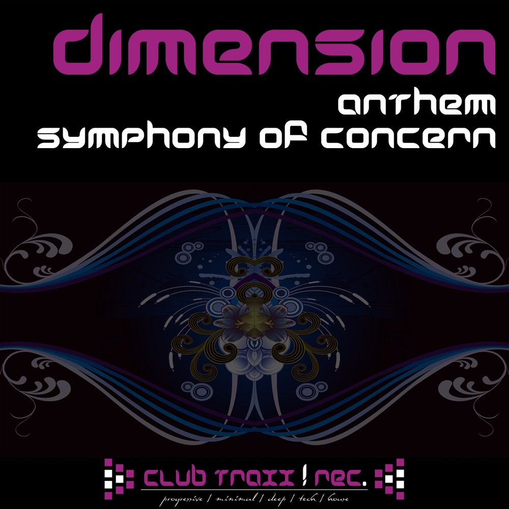 Обложка альбома «Anthem & Symphony of Concern» — Dimension