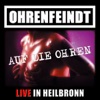 Auf die Ohren!!! Live in Heilbronn (04.10.2008)