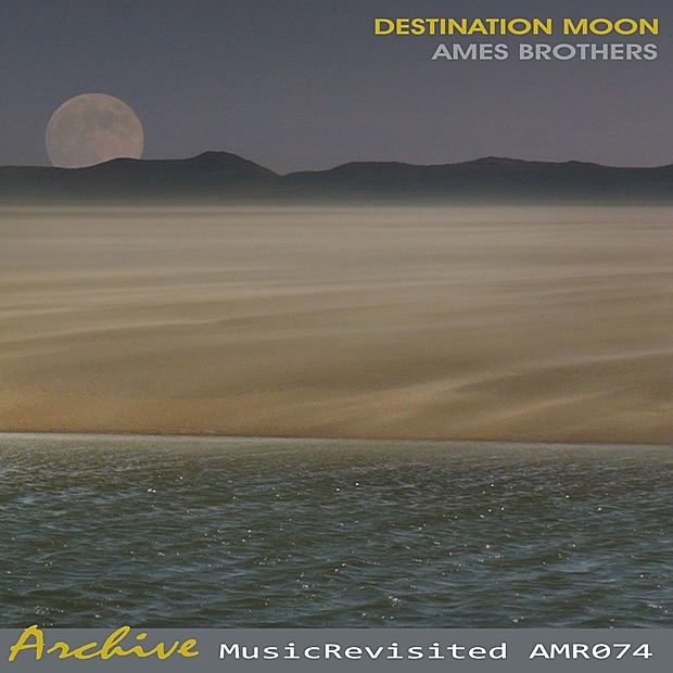 Song: Destination Moon - Artist: The Ames Brothers - Show: Destination Moon