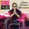 George Acosta - The Way She Loves (feat. Fisher)