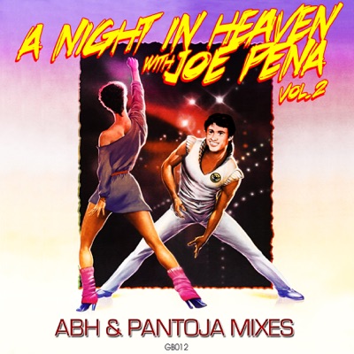 A Night In Heaven With Joe Pena, Vol. 2 - Single