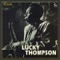Don't Blame Me - Lucky Thompson lyrics
