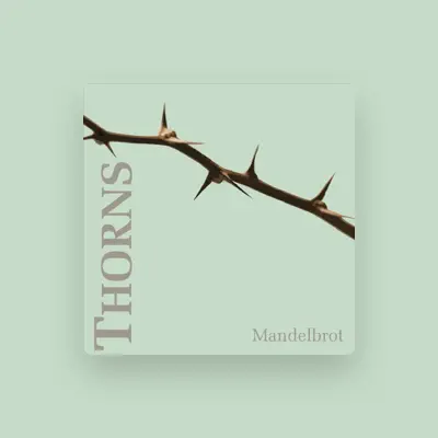 Listen to Mandelbrot, watch music videos, read bio, see tour dates & more!