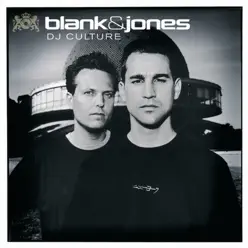 DJ Culture - Blank & Jones DJ Culture - Blank & Jones