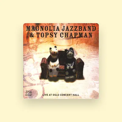 Listen to Magnolia Jazzband, watch music videos, read bio, see tour dates & more!