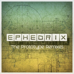 The Prototype Remixes - EP
