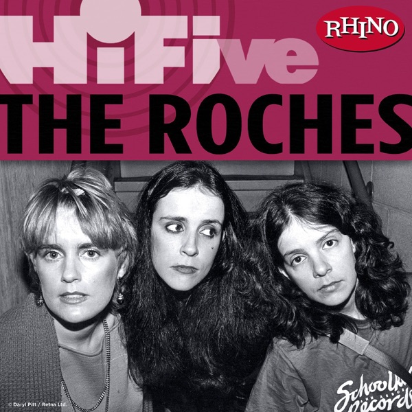 Rhino Hi-Five: The Roches - EP (Remastered) cover