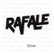 Drive (Grum Remix) - Rafale lyrics