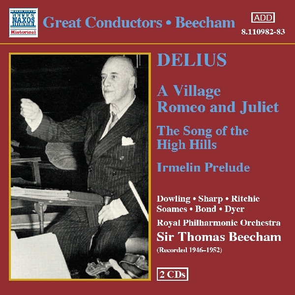 Обложка альбома «Delius: A Village Romeo and Juliet» — Dennis Dowling, Donald Munro, Dorothy Bond, Freda Hart, Frederick Sharp, Gordon Clinton, Gwladys Garside, Lorely Dyer, Luton Choral Society, Margaret Ritchie, Rene Soames, Royal Philharmonic Chorus & Royal Philharmonic Orchestra