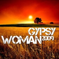 Gypsy Woman 2009 - Single (Remixes) - Tristan Garner & Crystal Waters