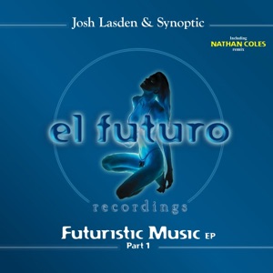 Futuristic Music Part 1 - EP