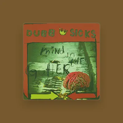 Listen to Dubb Sicks, watch music videos, read bio, see tour dates & more!