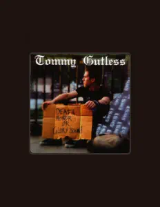 Listen to Tommy Gutless, watch music videos, read bio, see tour dates & more!