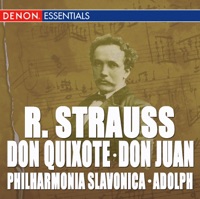 Richard Strauss: Don Quixote - Don Juan - Henry Adolph