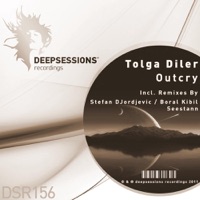 Outcry (Remixes) - Tolga Diler