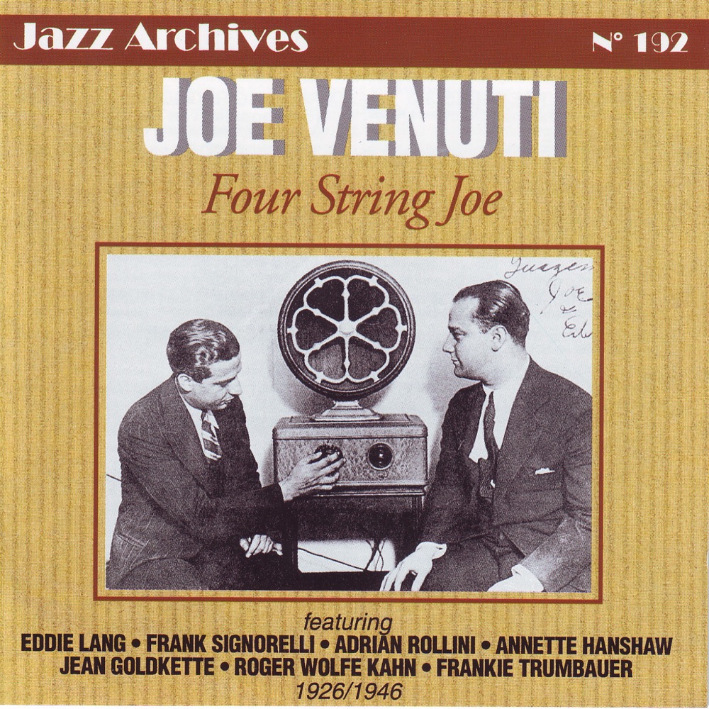 Обложка альбома «Four String Joe 1926-1946» — Joe Venuti