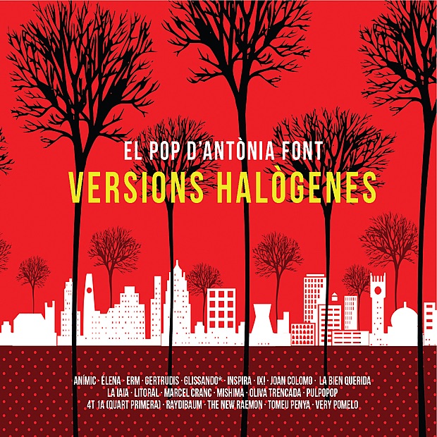 El Pop D'Antònia Font : Versions Halògenes