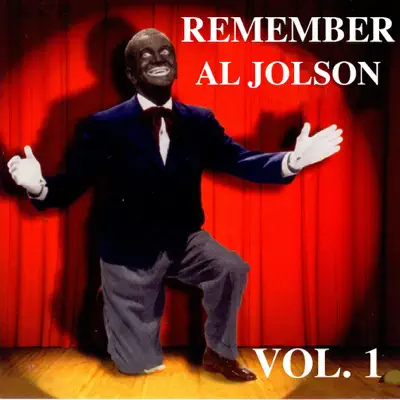 Remember Al Jolson, Vol. 1 - Al Jolson