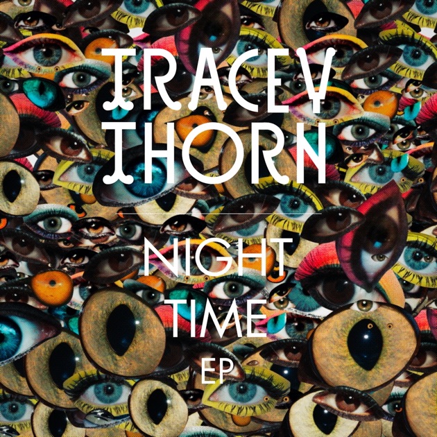 Tracy Thorn/ SOLO: SONGS and 〜 1982-2015 Tracey Thorn - Solo: Songs And Collaborations 1982-2015