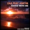 Dance With Me (feat. Aneym) [Radio Edit] - Zaa lyrics