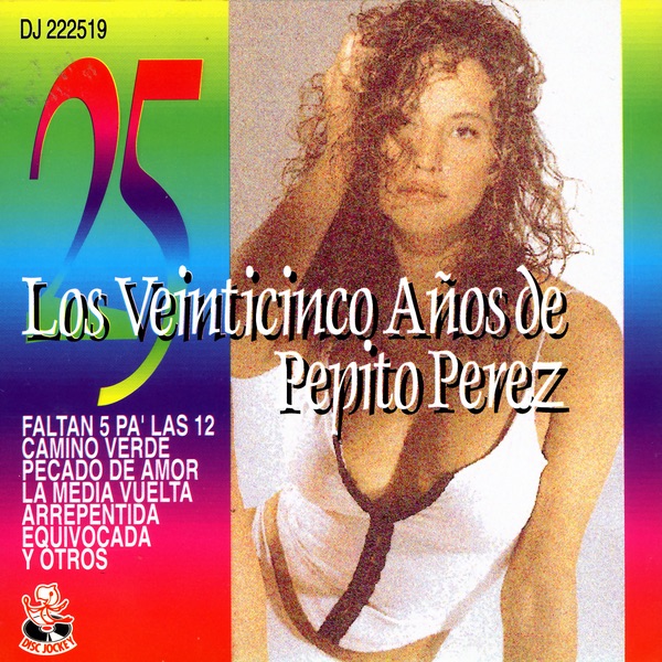 Los Veinticinco Años de Pepito Perez