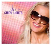 Shiny Lights — Janne