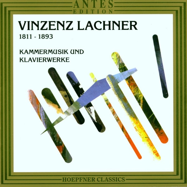 Lachner: Kammermusik